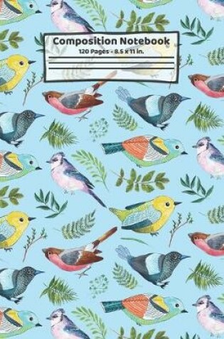 Cover of Birds Composition Notebook