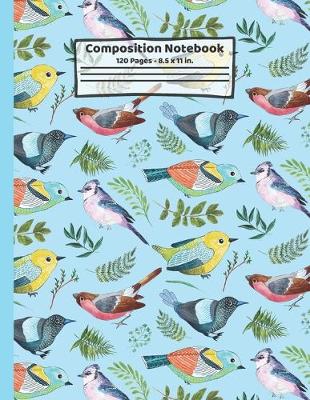 Book cover for Birds Composition Notebook