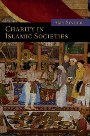 Cover of Charity in Islamic Societies