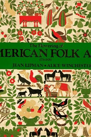 Cover of The Flowering of American Folk Art, 1776-1876