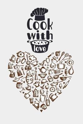 Book cover for Cook With Love Notebook