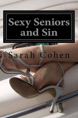 Book cover for Sexy Seniors and Sin