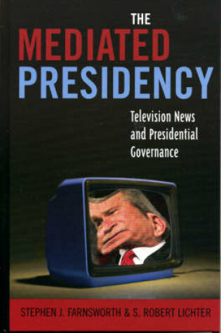 Cover of The Mediated Presidency