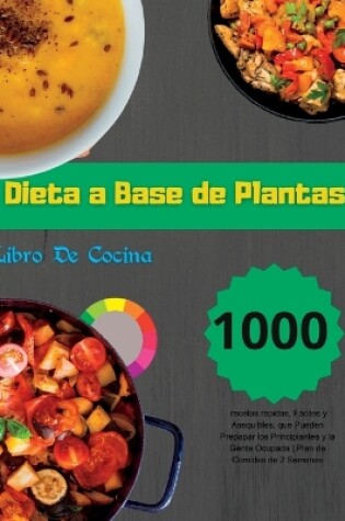 Cover of Dieta a Base de Plantas