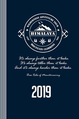 Book cover for 2019 Himalaya Mountain Climbing - Three Rules of Mountaineering