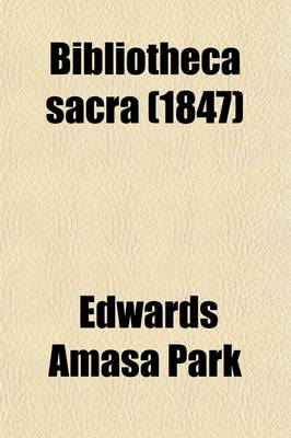 Book cover for Bibliotheca Sacra (Volume 4)