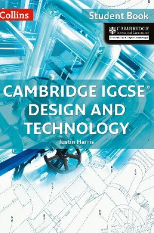 Cover of Cambridge IGCSE (TM) Design and Technology Student's Book