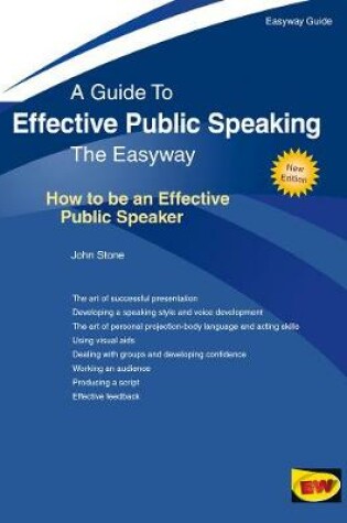 Cover of Effective Public Speaking: How To Be An Effective Public Speaker