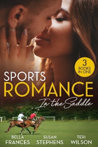 Cover of Sports Romance: In The Saddle