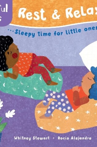 Cover of Mindful Tots: Rest & Relax
