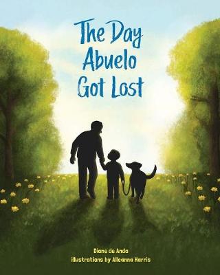Book cover for The Day Abuelo Got Lost
