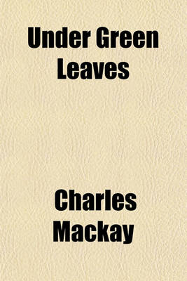 Book cover for Under Green Leaves