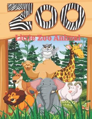 Book cover for Little Zoo Animal