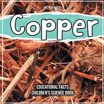 Book cover for Copper 5th Grade Children's Science Book