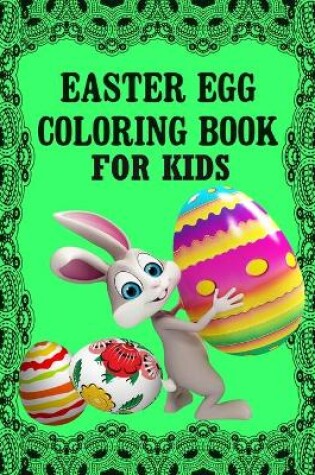 Cover of Easter Egg Coloring Book For Kids