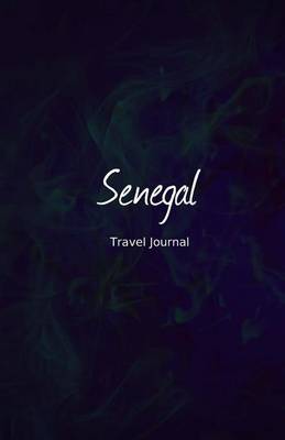 Book cover for Senegal Travel Journal