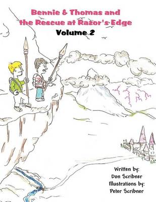 Book cover for Bennie & Thomas and the Rescue at Razor's Edge