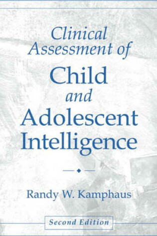 Cover of Clinical Assessment of Child and Adolescent Intelligence