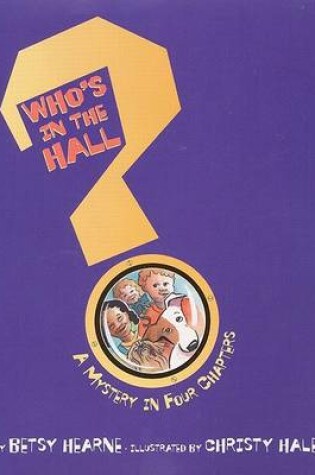 Cover of Who's in the Hall?