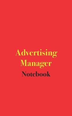 Book cover for Advertising Manager Notebook