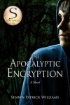 Book cover for The Apocalyptic Encryption