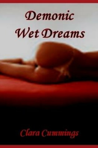 Cover of Demonic Wet Dreams