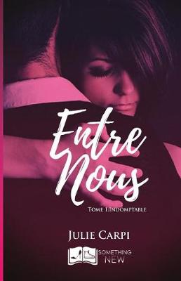 Book cover for Entre Nous, Tome 1