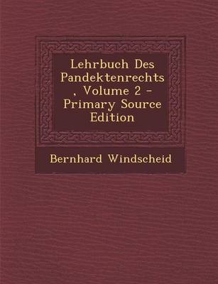 Book cover for Lehrbuch Des Pandektenrechts, Volume 2