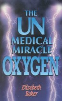 Book cover for Unmedical Miracle Oxygen