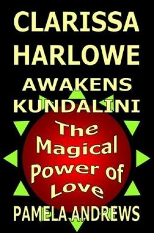 Cover of Clarissa Harlowe Awakens Kundalini