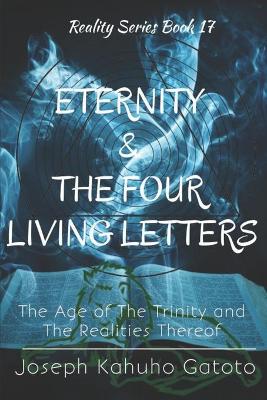 Cover of Eternity and The Four Living Letters