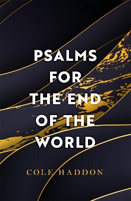 Book cover for Psalms For The End Of The World