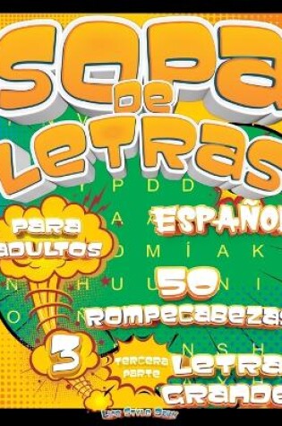 Cover of Sopa de Letras para Adultos Letra Grande