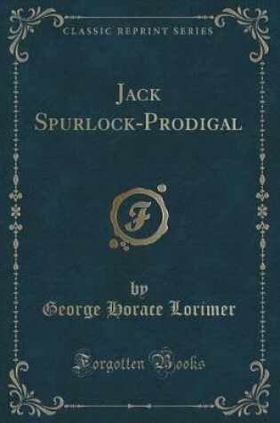 Cover of Jack Spurlock-Prodigal (Classic Reprint)