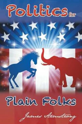 Cover of Politics for Plain Folks
