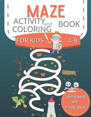 Book cover for Maze Activity and Coloring Book