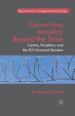 Book cover for Governing Mobility Beyond the State