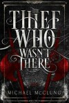 Book cover for The Thief Who Wasn't There