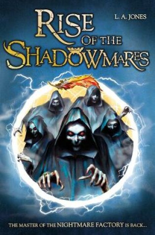 Cover of The Nightmare Factory: Rise of the Shadowmares