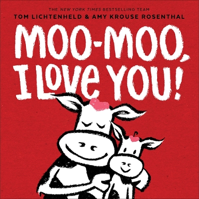 Book cover for Moo-Moo, I Love You!