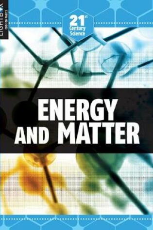 Cover of Energy and Matter
