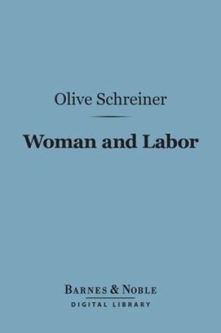 Cover of Woman and Labor (Barnes & Noble Digital Library)