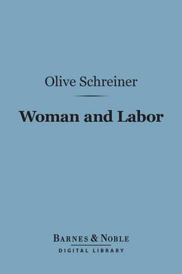 Book cover for Woman and Labor (Barnes & Noble Digital Library)