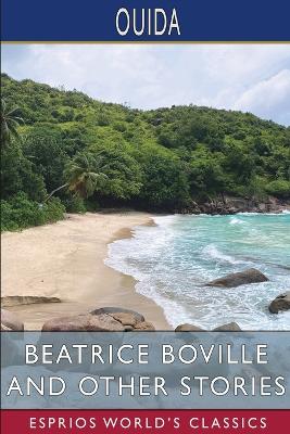 Book cover for Beatrice Boville and Other Stories (Esprios Classics)