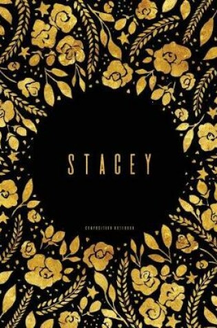 Cover of Composition Notebook. Stacey