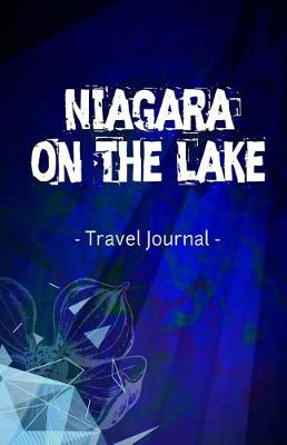 Book cover for Niagara on the Lake Travel Journal