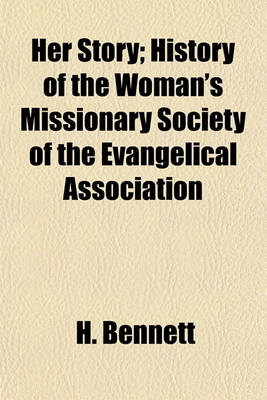 Book cover for Her Story; History of the Woman's Missionary Society of the Evangelical Association