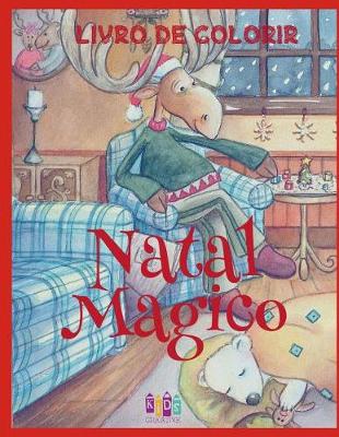 Cover of ❄ Natal Magico Livro de Colorir ❄ Livro de Colorir 4 anos ❄ (Livro de Colorir Infantil 3 anos), Album de Colorir