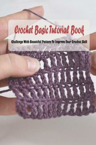 Cover of Crochet Basic Tutorial Book