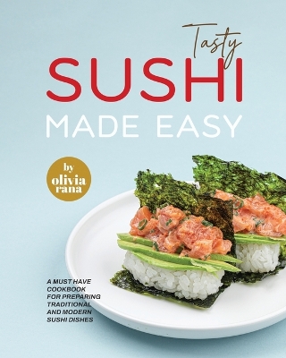 Book cover for Tasty Sushi Made Easy